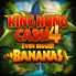 King Kong Cash Even Bigger Bananas 4 logotipas